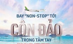 Bay thẳng Hà Nội, Hải Phòng, Vinh đến Côn đảo 